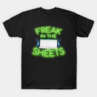 Freak in the Sheets T-Shirt